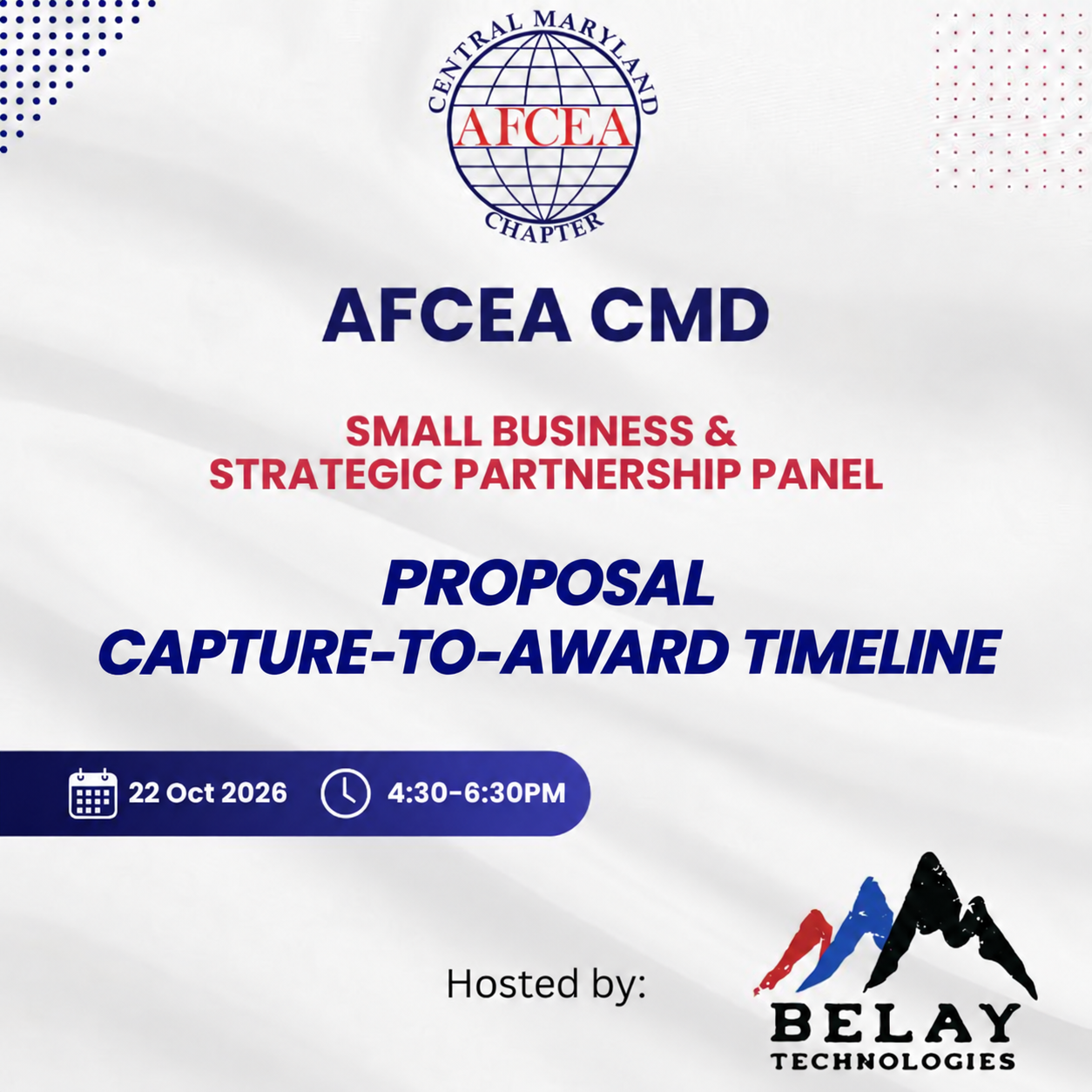 Proposal Capture-To-Award Timeline: An AFCEA CMD Small Business & Strategic Partnership Panel